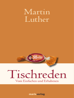 Tischreden: Vom Einfachen und Erhabenen