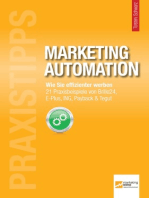 Praxistipps Marketing Automation: Wie Sie effizienter werben. 21 Praxisbeispiele von Brille24, E-Plus, ING, Payback & Tegut