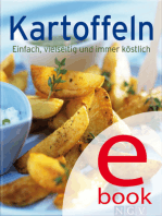 Kartoffeln: Unsere 100 besten Rezepte in einem Kochbuch