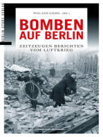 Bomben auf Berlin: Zeitzeugen berichten vom Luftkrieg