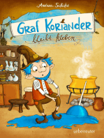 Graf Koriander bleibt kleben (Graf Koriander, Bd. 1)