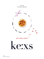 ke:xs: süß, salzig, köstlich