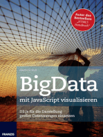 BigData mit JavaScript visualisieren: D3.js für die Darstellung großer Datenmengen einsetzen