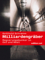 Milliardengräber: Regierungsbunker in Ost und West