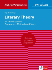 Uni-Wissen Literary Theory. An Introduction to Approaches, Methods and Terms: Optimize your exam preparation Anglistik/Amerikanistik