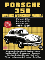 Porsche 356 Owners Workshop Manual 1957-1965: Porsche 356A 1957 - 59, Porsche 356B 1959 - 63, Porsche 356C 1963 - 65