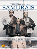 Breve Historia de Los Samurais: De Ronnins a Ninjas: La auténtica historia de los más implacables guerreros de la antigüedad.