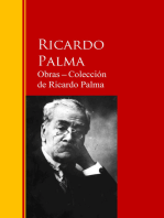 Obras ─ Colección de Ricardo Palma: Biblioteca de Grandes Escritores