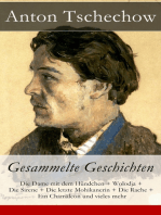 Anton Tschechow: Gesammelte Geschichten: Die Dame mit dem Hündchen + Wolodja + Die Sirene + Die letzte Mohikanerin + Die Rache + Ein Chamäleon und vieles mehr