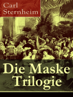 Die Maske Trilogie: Ein Spiel mit den bürgerlichen Moralauffassungen der wilhelminischen Ära: Die Hose + Der Snob + 1913