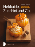 Hokkaido, Zucchini und Co.: Meine besten Kürbisrezepte