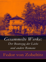 Gesammelte Werke: Der Beutezug der Liebe und andere Romane: Das Heiratsjahr + Der Kurier des Kaisers + Der Telamone