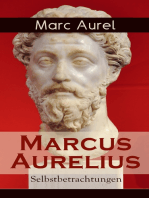 Marcus Aurelius: Selbstbetrachtungen: Selbsterkenntnisse des römischen Kaisers Marcus Aurelius