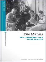 Die Manns: Der >Zauberer< und seine Familie