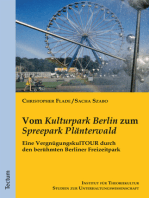 Vom "Kulturpark Berlin" zum "Spreepark Plänterwald": Eine VergnügungskulTOUR durch den berühmten Berliner Freizeitpark
