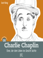 Charlie Chaplin: Einer, der dem Leben ins Gesicht lachte