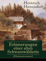 Erinnerungen einer alten Schwarzwälderin (Heimatroman): Die Lebensgeschichte des Wälder-Xaveri