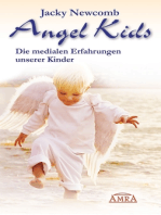 Angel Kids: Die medialen Erfahrungen unserer Kinder