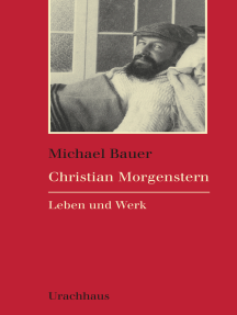 Christian Morgenstern: Leben und Werk
