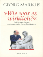 "Wie war es wirklich?": Indiskrete Fragen an historische Persönlichkeiten