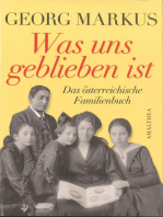 Was uns geblieben ist: Die großen Familien in Österreich