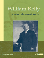 William Kelly - sein Leben und Werk