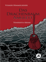 Das Drachenbaum-Amulett: Teneriffa-Krimi