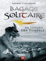 Bagage Solitaire: Im Herzen des Tempels