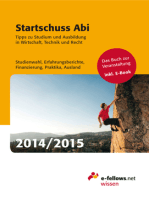 Startschuss Abi 2014/2015: Tipps zu Studium und Ausbildung in Wirtschaft, Technik und Recht