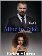 Mine To Take: Mine To Possess, #2