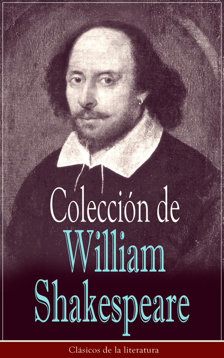 Las Obras Mas Importantes De William Shakespeare