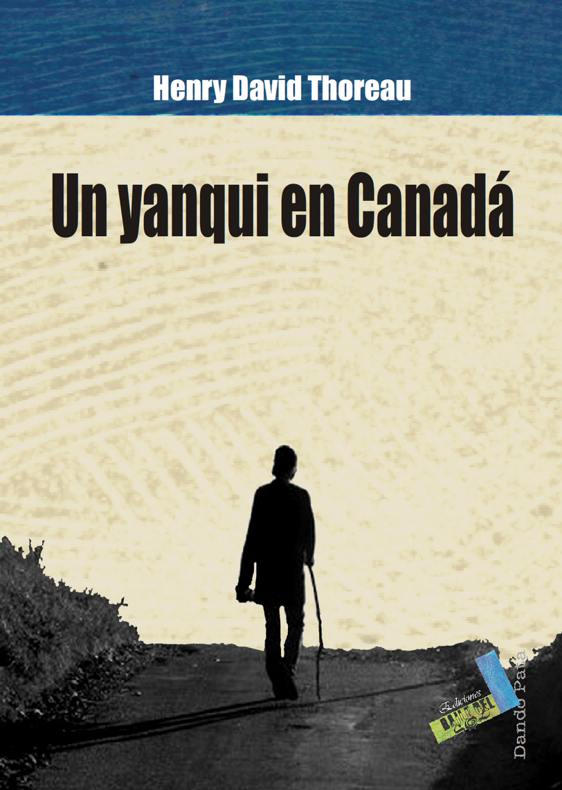 Un yanqui en Canadá de Henry David Thoreau (Libro electrónico) Leer ...