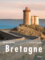 Lesereise Bretagne: Beim Leuchtturmwärter brennt noch Licht