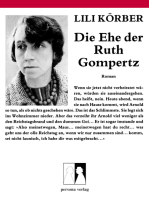 Die Ehe der Ruth Gompertz: Roman