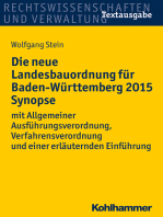 Die neue Landesbauordnung für Baden-Württemberg 2015 Synopse: mit Allgemeiner Ausführungsverordnung, Verfahrensverordnung und einer erläuternden Einführung