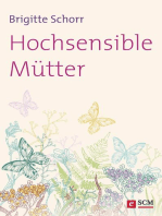 Hochsensible Mütter