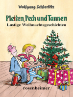 Pleiten, Pech und Tannen - Lustige Weihnachtsgeschichten