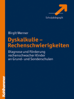 Dyskalkulie - Rechenschwierigkeiten: Diagnose und Förderung rechenschwacher Kinder an Grund- und Sonderschulen