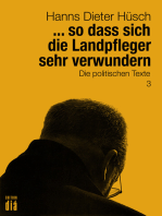 ... so dass sich die Landpfleger sehr verwundern: Die politischen Texte