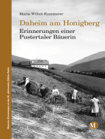 Daheim am Honigberg: Erinnerungen einer Pustertaler Bäuerin