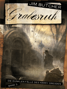 Grabesruh: Die dunklen Fälle des Harry Dresden 3