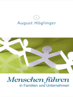 Menschen führen: in Familien und Unternehmen