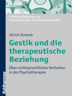 Gestik und die therapeutische Beziehung: Über nichtsprachliches Verhalten in der Psychotherapie