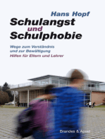 Schulangst und Schulphobie: Wege zum Verständnis und zur Bewältigung  Hilfen für Eltern und Lehrer