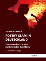 Poetry Slam in Deutschland: Theorie und Praxis einer multimedialen Kunstform. 2., erweiterte Auflage.