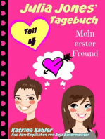 Julia Jones' Tagebuch - Teil 4 - Mein erster Freund