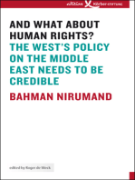 And what about Human Rights?: The West's Policy on the Middle East Needs to Be Credible