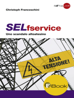 SELfservice: Uno scandalo altoatesino