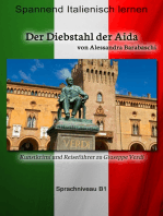 Der Diebstahl der Aida - Sprachkurs Italienisch-Deutsch B1: Spannender Lernkrimi und Reiseführer durch Giuseppe Verdis Heimatstadt