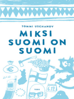 Miksi Suomi on Suomi